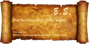 Barbuleszku Sándor névjegykártya